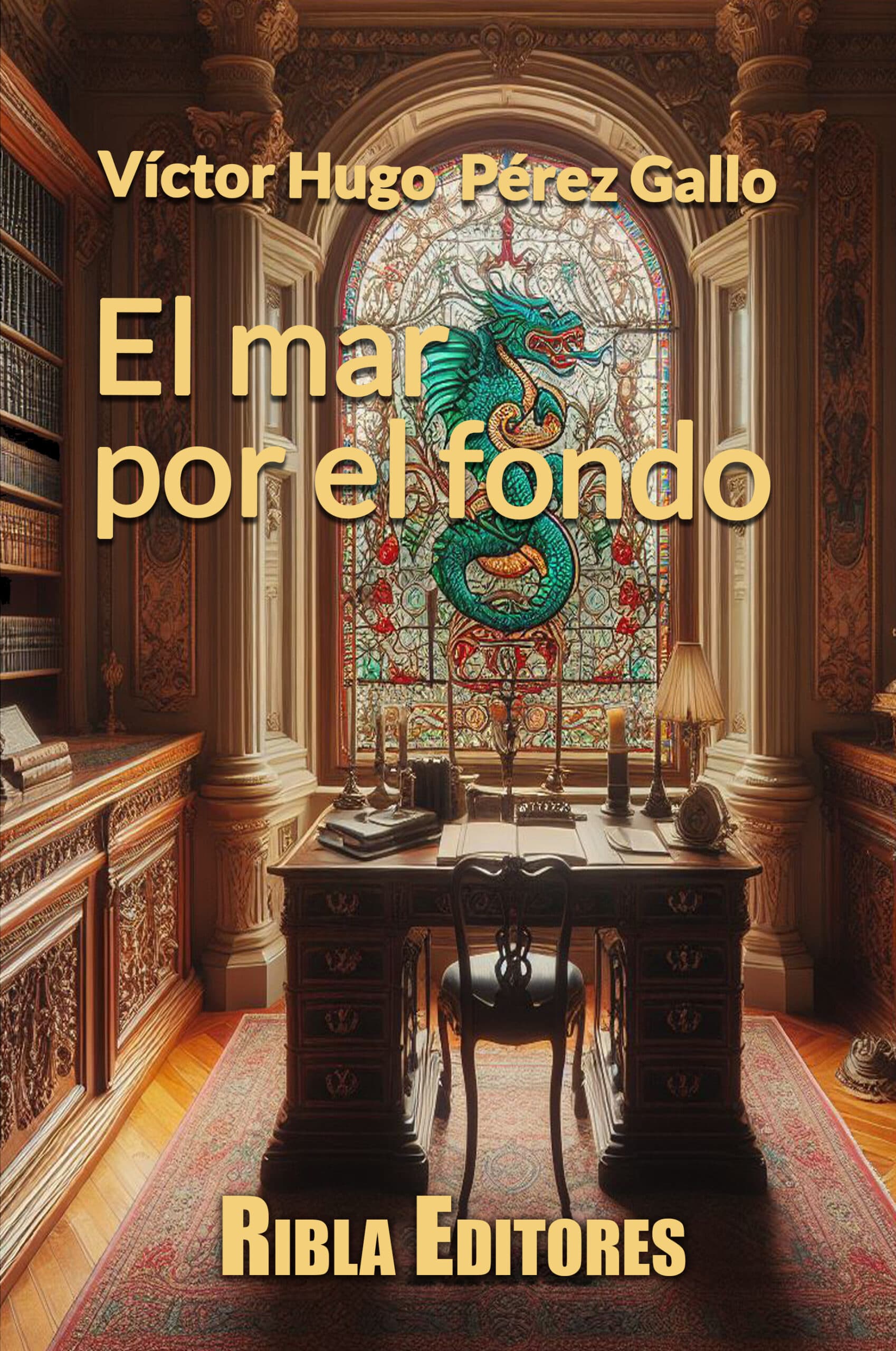 El mar por el fondo